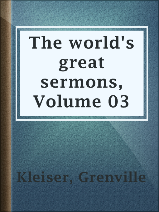 Cover image for The world's great sermons, Volume 03